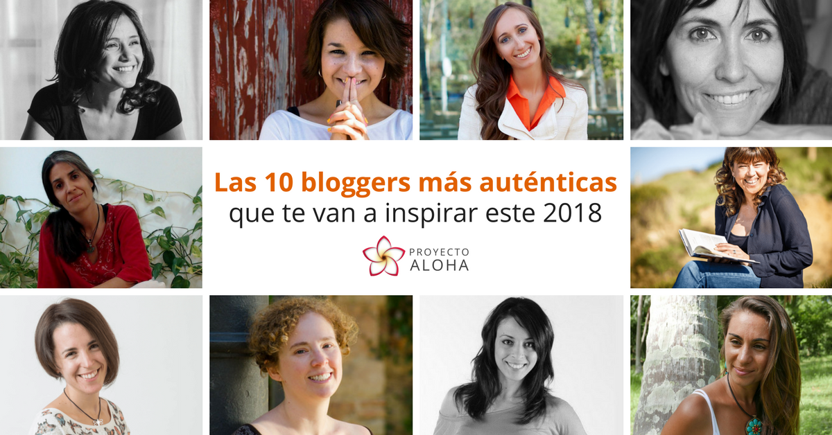 10 Bloggers más auténticas 2018